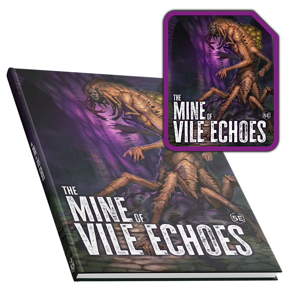 The Mine of Vile Echoes