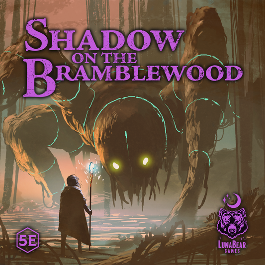 Shadow on the Bramblewood - 5e Compatible Adventure
