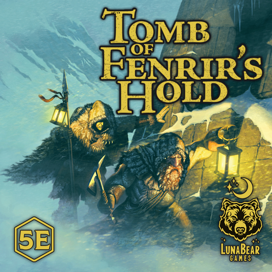 Tomb of Fenrir's Hold - 5e Compatible Adventure
